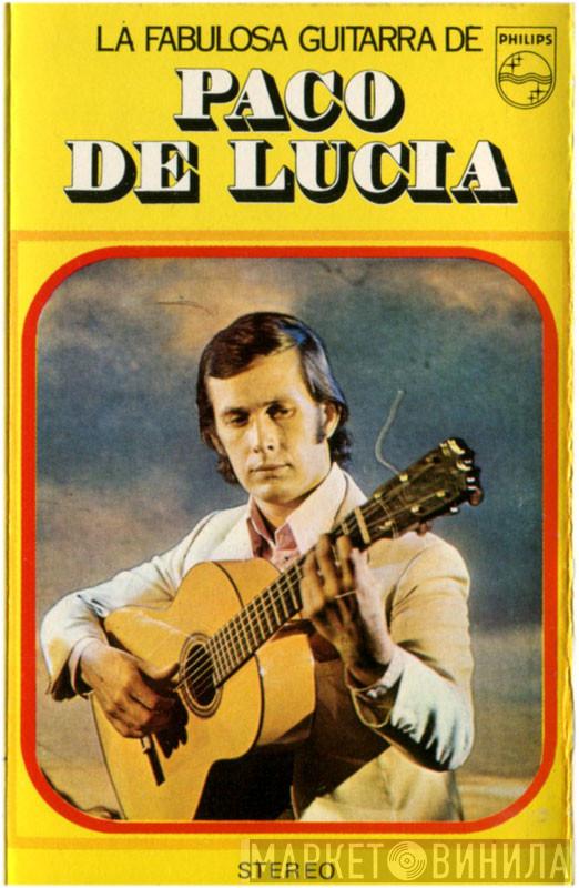 Paco De Lucía - La Fabulosa Guitarra De Paco De Lucía