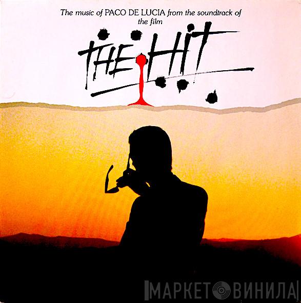  Paco De Lucía  - Music From The Soundtrack Of The Film "The Hit"