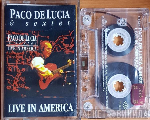  Paco De Lucia & Sextet  - Live In América