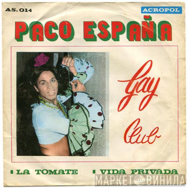 Paco España - Gay Club