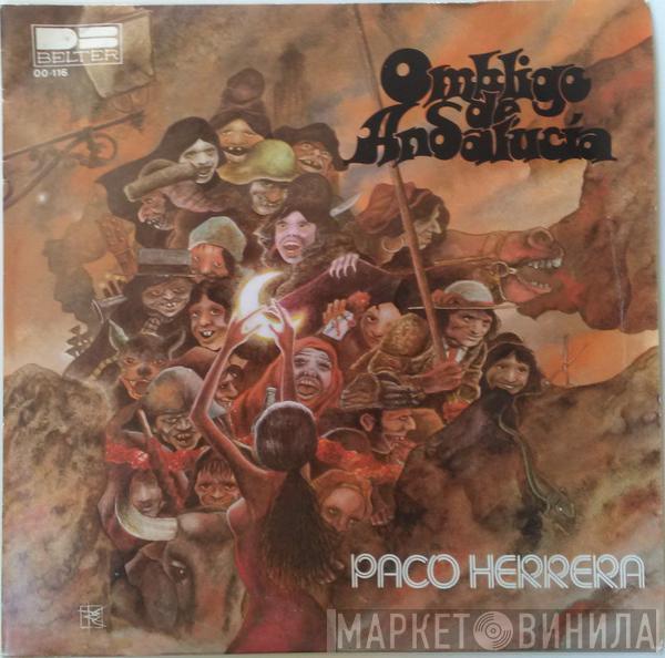 Paco Herrera - Ombligo De Andalucia