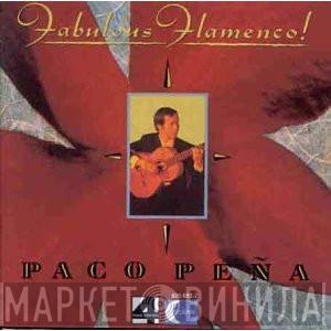 Paco Peña - Fabulous Flamenco!