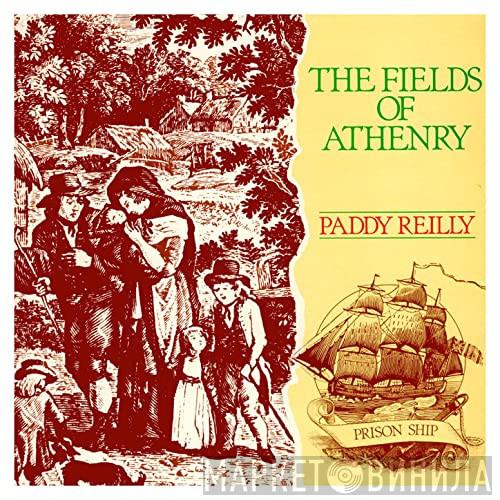 Paddy Reilly - The Fields of Athenry