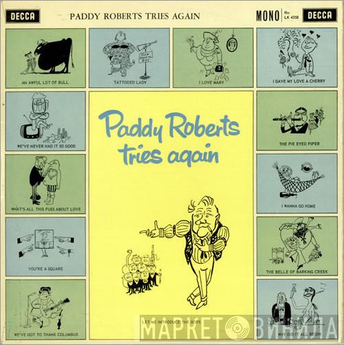 Paddy Roberts , The Dennis Wilson Octet - Paddy Roberts Tries Again