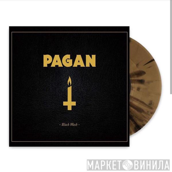  Pagan   - Black Wash