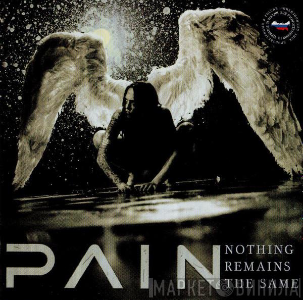 Pain   - Nothing Remains The Same