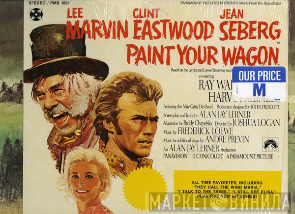  - Paint Your Wagon-Music From The Soundtrack Of The Paramount Picture