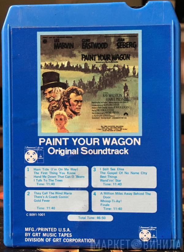  - Paint Your Wagon Original Soundtrack