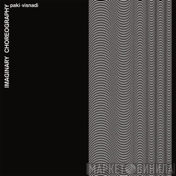 Paki Zennaro, Gianni Visnadi - Imaginary Choreography
