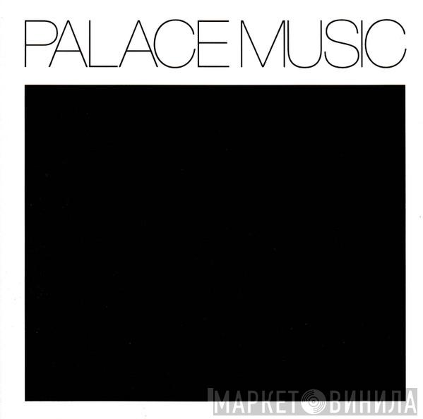  Palace  - Lost Blues And Other Songs