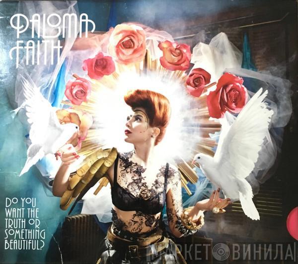  Paloma Faith  - Do You Want The Truth Or Something Beautiful?