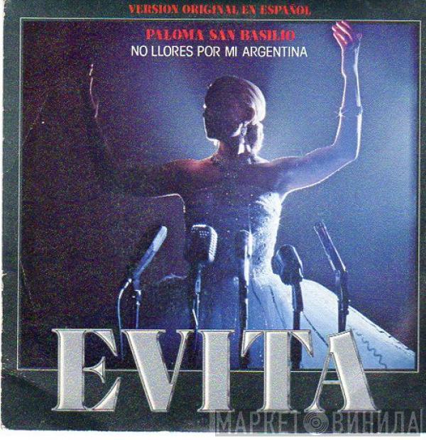 Paloma San Basilio, Patxi Andión - No Llores Por Mi Argentina - Evita (Version Original En Español)