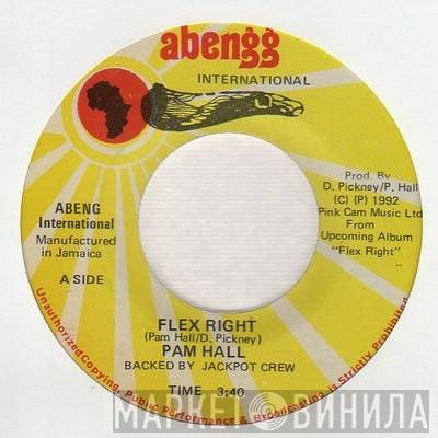  Pam Hall  - Flex Right