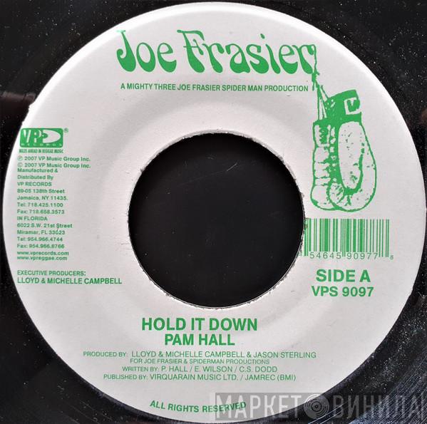  Pam Hall  - Hold It Down