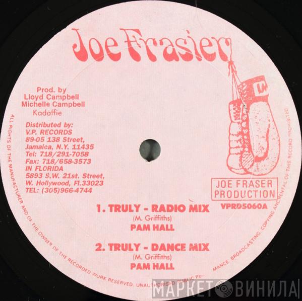  Pam Hall  - Truly
