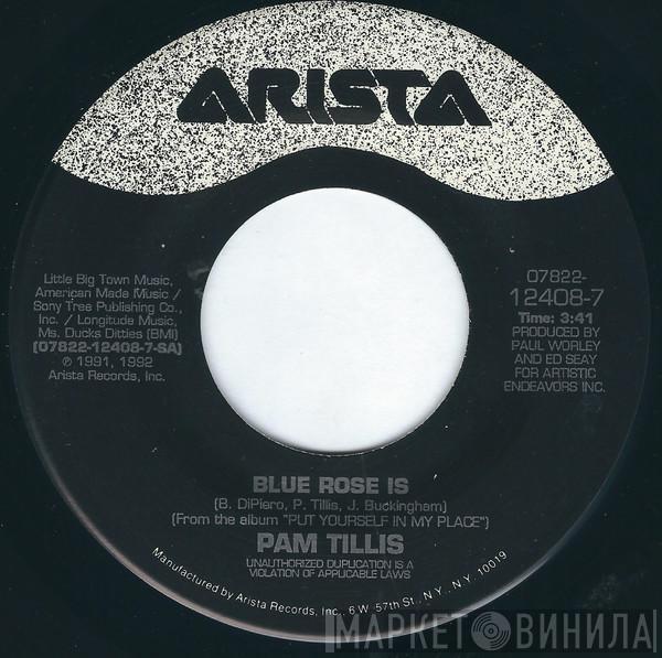 Pam Tillis - Blue Rose Is