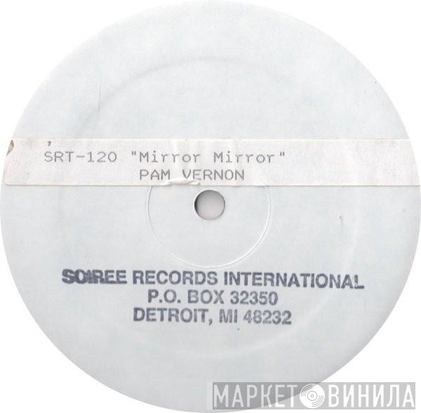 Pam Vernon - Mirror Mirror