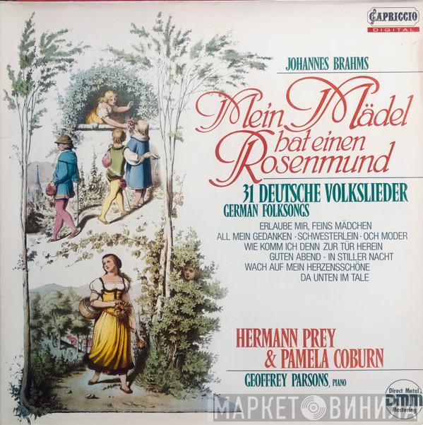 , Pamela Coburn , Hermann Prey - Geoffrey Parsons   Johannes Brahms  - Mein Mädel Hat Einen Rosenmund - 31 Deutsche Volkslieder