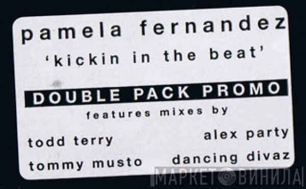 Pamela Fernandez - Kickin' In The Beat