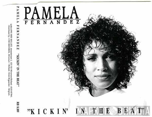  Pamela Fernandez  - Kickin' In The Beat
