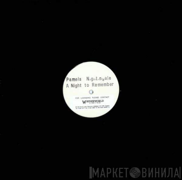 Pamela Nightingale - A Night To Remember