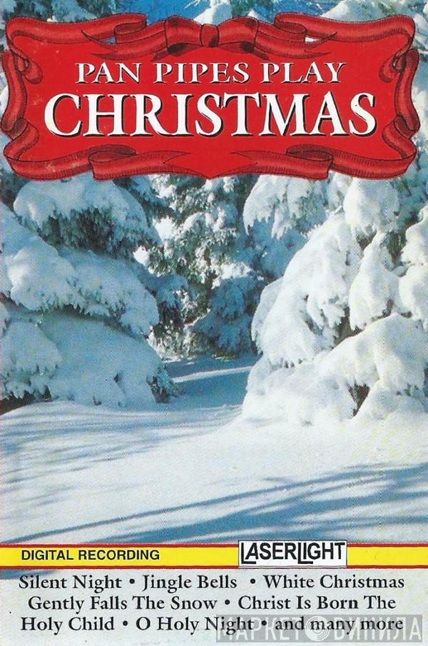Pan Pipes  - Pan Pipes Play Christmas