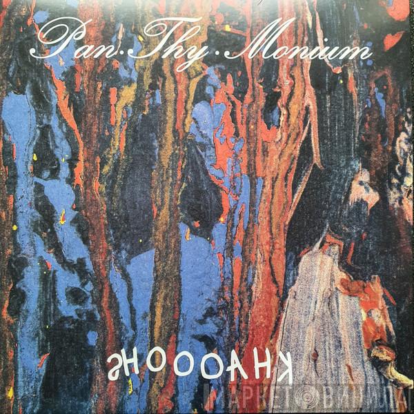  Pan.Thy.Monium  - Khaooohs