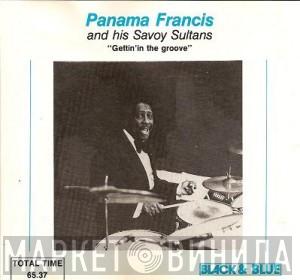 Panama Francis And The Savoy Sultans - Gettin' In The Groove