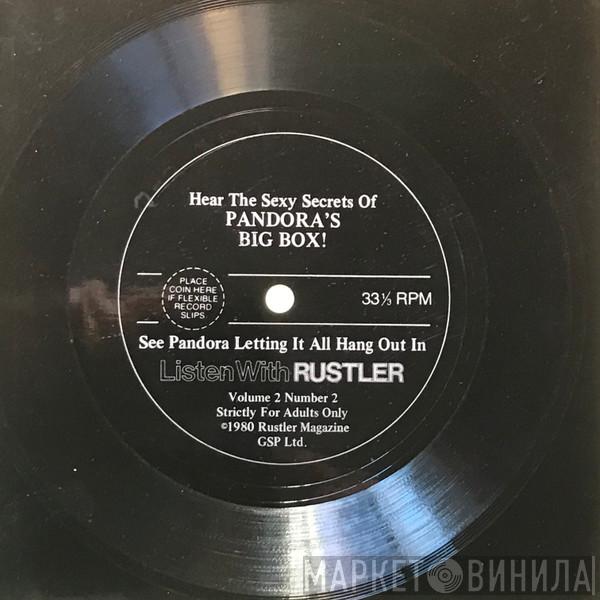 Pandora Peaks  - Listen With Rustler Volume 2 Number 2
