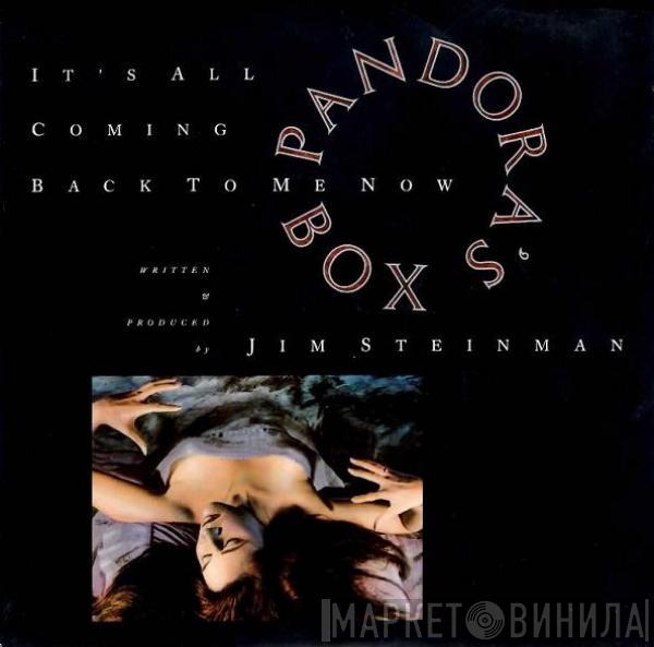 Pandora's Box  - It's All Coming Back To Me Now