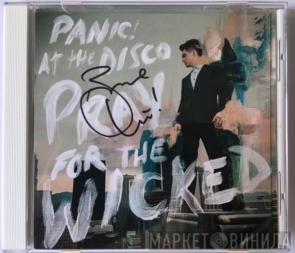  Panic! At The Disco  - Pray For The Wicked