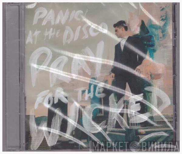  Panic! At The Disco  - Pray For The Wicked