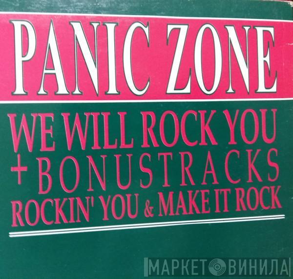  Panic Zone  - We Will Rock You