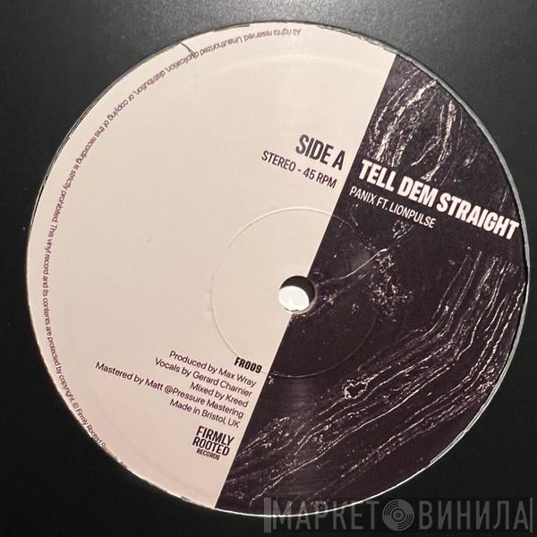 Panix, Lionpulse - Tell Dem Straight