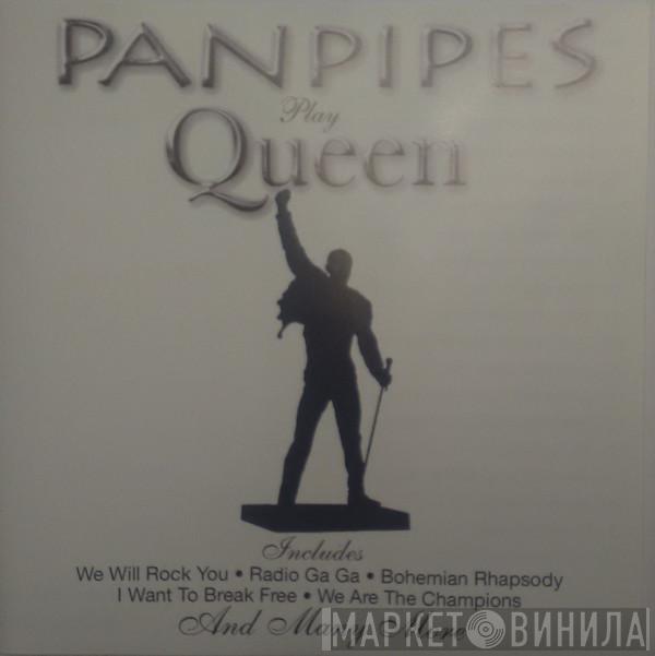  - Panpipes Play Queen