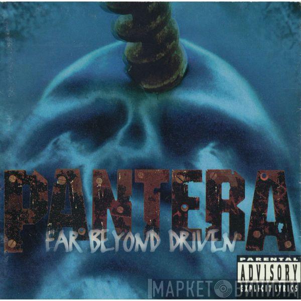  Pantera  - Far Beyond Driven