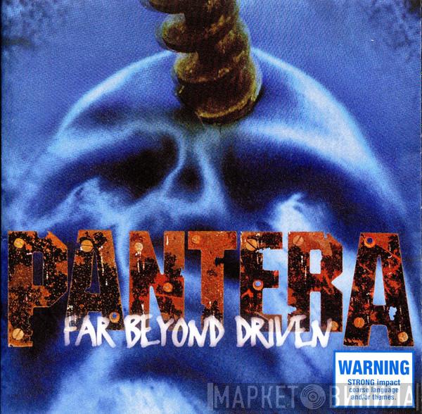  Pantera  - Far Beyond Driven