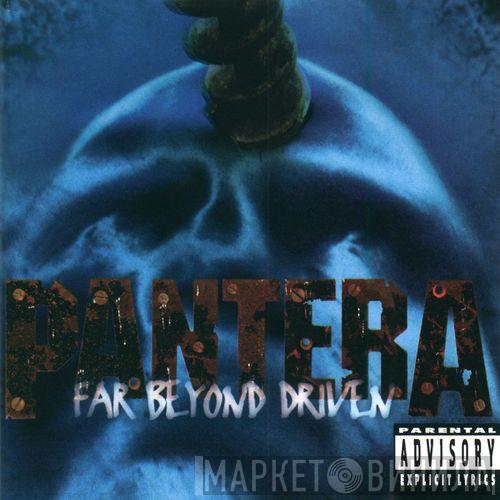  Pantera  - Far Beyond Driven