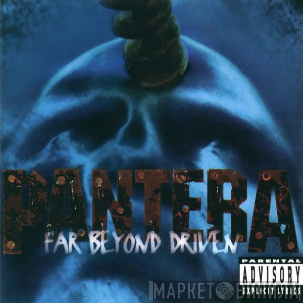  Pantera  - Far Beyond Driven