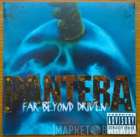 Pantera  - Far Beyond Driven