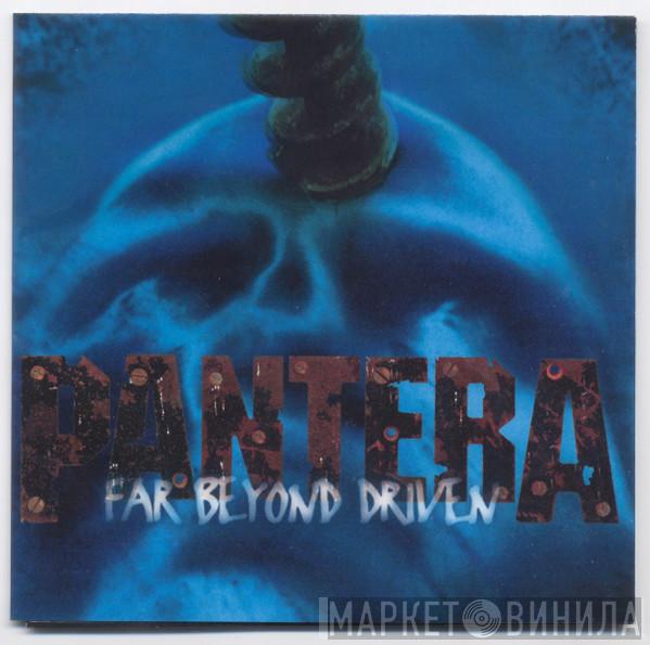  Pantera  - Far Beyond Driven