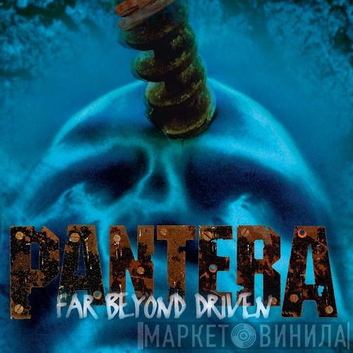  Pantera  - Far Beyond Driven