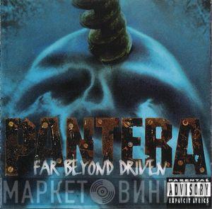  Pantera  - Far Beyond Driven