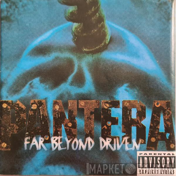  Pantera  - Far Beyond Driven