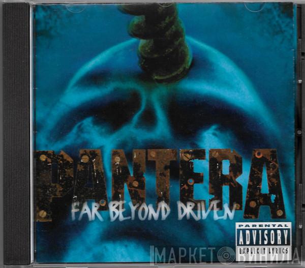 Pantera - Far Beyond Driven
