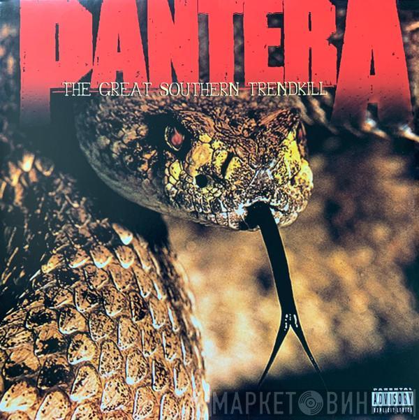 Pantera - The Great Southern Trendkill