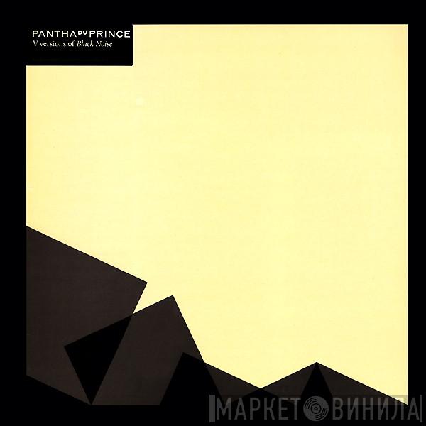 Pantha Du Prince - V Versions Of Black Noise