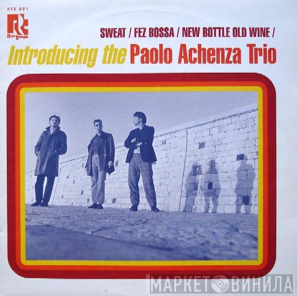 Paolo Achenza Trio - Introducing The Paolo Achenza Trio