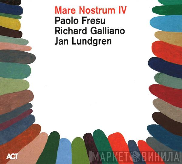Paolo Fresu, Richard Galliano, Jan Lundgren - Mare Nostrum IV