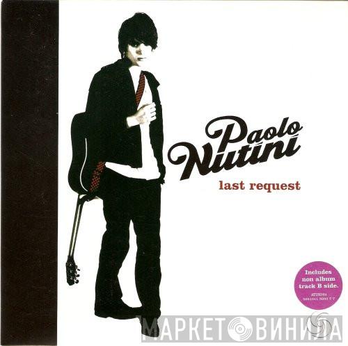  Paolo Nutini  - Last Request